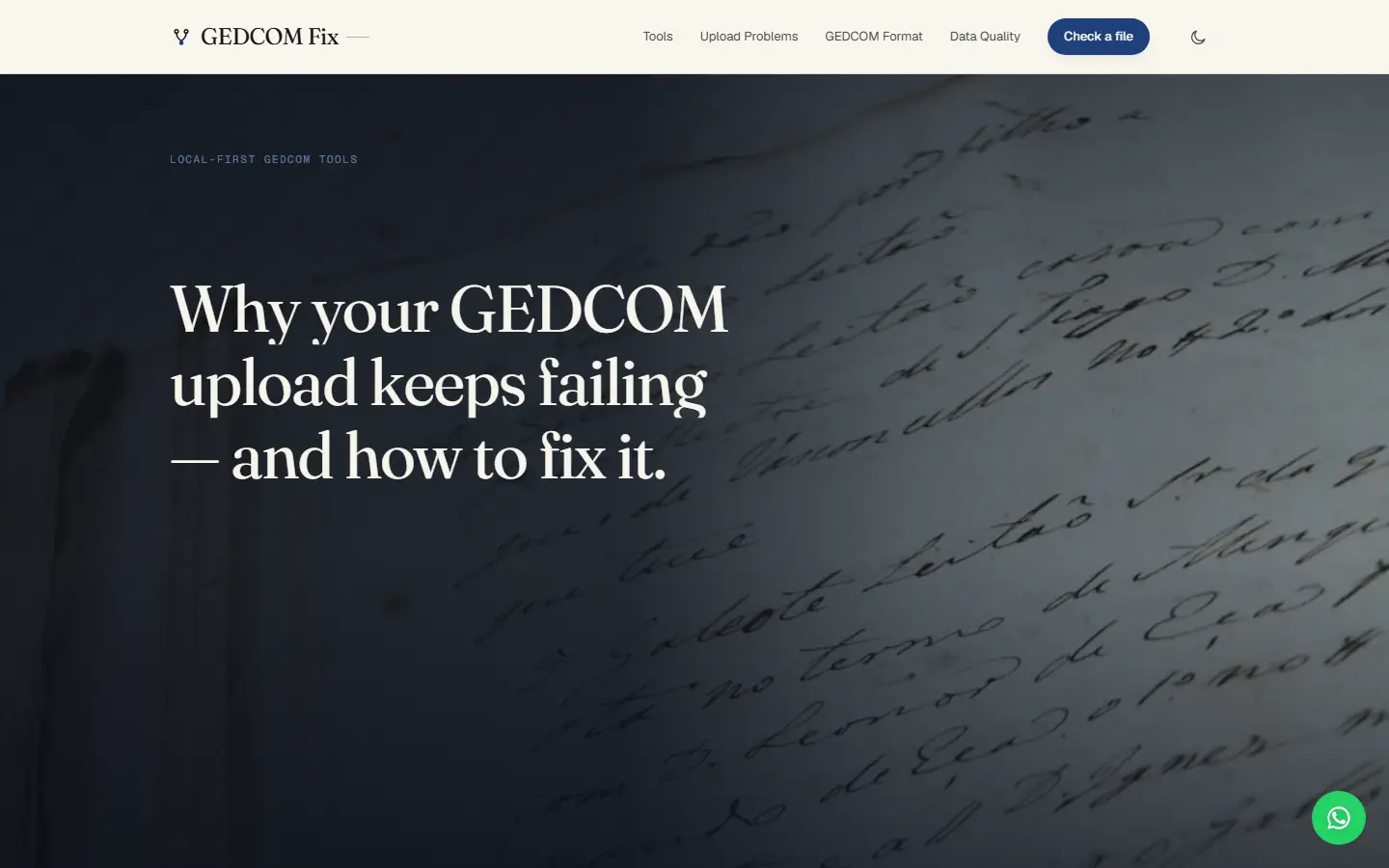 The GEDCOM Fix homepage: the serif headline 'Why your GEDCOM upload keeps failing — and how to fix it.' over a dark photo of old handwritten records.